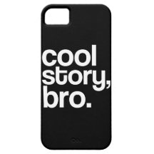 Koel Verhaal, Bro. iPhone 5 Cases