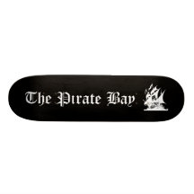 La baie de pirate plateaux de skateboards customisés