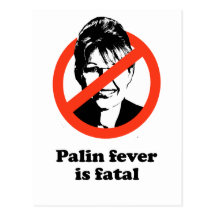 La fièvre de Palin est mortelle Cartes Postales