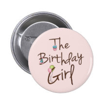 La fille d'anniversaire badges avec agrafe