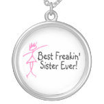 La meilleure soeur de Freakin jamais Collier