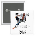 La musique est la raison badges publicitaires