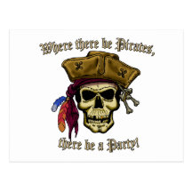 Là où il y ait des pirates, il y ait une partie ! carte postale