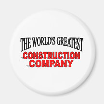 La plus grande entreprise de construction du monde magnets pour réfrigérateur