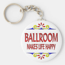 La salle de bal rend la vie heureuse porte-clef