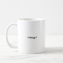 La tasse du codeur de HTML, <mug></mug>