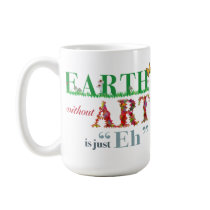 La terre sans art est hein tasse d'artiste d'amuse tasses