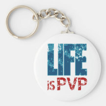 La vie est conception de Gamer de PVP Porte-clef
