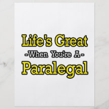 La vie grande quand vous êtes un paralégal tract personnalisé