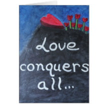 L'AMOUR CONQUIERT TOUTE LA carte de Valentine