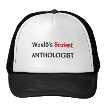 L'anthologiste le plus sexy du monde casquettes de camionneur
