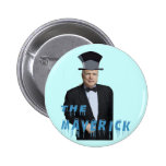 Le bouton drôle non-conformiste de McCain Pin's
