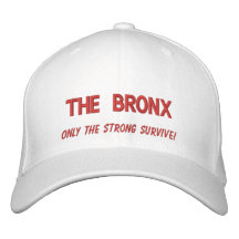 Le Bronx, seulement le fort survivent ! Chapeau Brodé