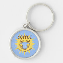 Le café me réveille heureux porte-clef
