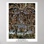Le dernier jugement par Michaël Angelo Buonarroti Affiches