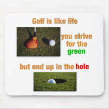 Le golf a lieu comme la vie tapis de souris