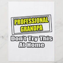 Le grand-papa professionnel… n'essayent pas ceci à tract personnalisé