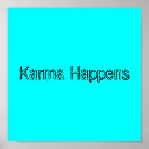 Le karma se produit posters