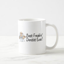 Le meilleur dentiste toujours 2 de Freakin Mug