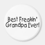 Le meilleur grand-papa de Freakin jamais Magnets Pour Réfrigérateur