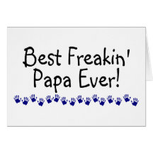 Le meilleur papa de Freakin jamais Cartes