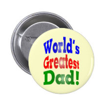 Le plus grand papa du monde ! badges avec agrafe