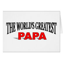 Le plus grand papa du monde carte de vœux