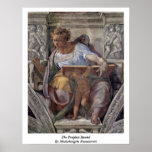 Le prophète Daniel par Michaël Angelo Buonarroti Affiche