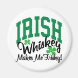 Le whiskey irlandais me rend vif magnets pour réfrigérateur