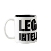 Légalisez la tasse d'intelligence
