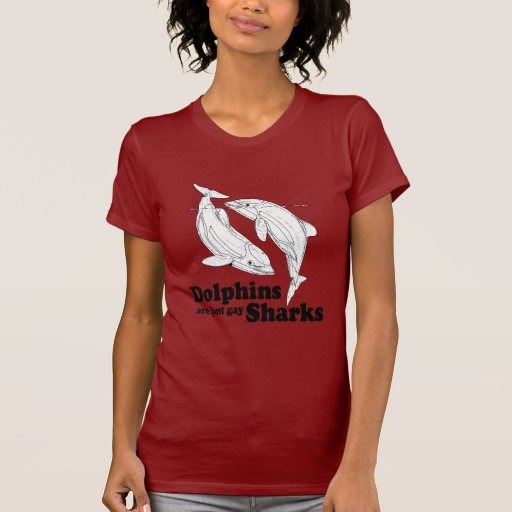 Les dauphins sont les requins gais t-shirt