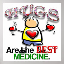 Les étreintes sont la meilleure médecine posters