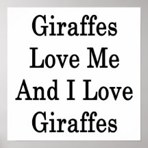 Les girafes m'aiment et j'aime des girafes affiches