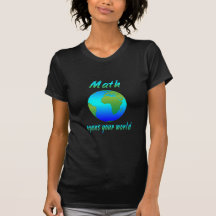 Les maths ouvrent des mondes t-shirt