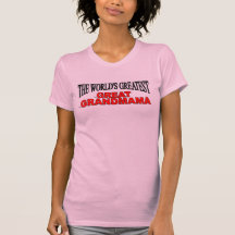 Les plus grands grands grands-mère du monde t-shirt