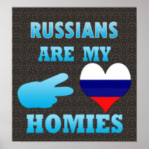 Les Russes sont mon Homies Posters