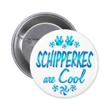 Les Schipperkes sont frais Badges