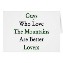 Les types qui aiment les montagnes sont de meilleu cartes