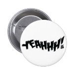 Lil Jon "Yeeeah !" Noir badges publicitaires