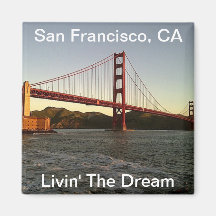 Livin le rêve à San Francisco - aimant