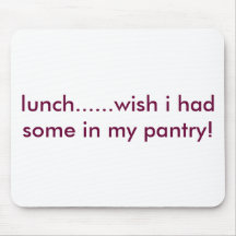 lunch ...... wens had ik wat in mijn voorraadkast! muismatten