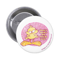 Maak me niet pikken u dichtknopen buttons