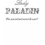 Madame PALADIN T-shirts