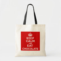Maintenez calme et mangez du chocolat sacs