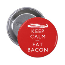 Maintenez calme et mangez du lard badges avec agrafe