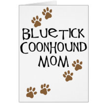 Maman de Coonhound de Bluetick Carte De Vœux