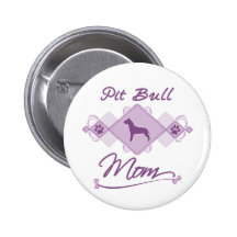 Maman de pitbull badge