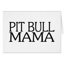 Maman de pitbull carte de vœux