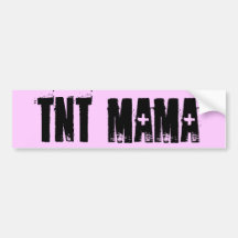 MAMAN DE TNT AUTOCOLLANTS POUR VOITURE