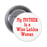 Maman sage de Latina (rouge) Badges Avec Agrafe